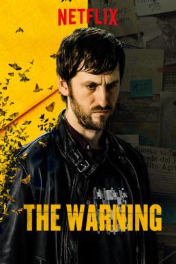 The Warning (El aviso) สัญญาณมรณะ (2018) บรรยายไทย