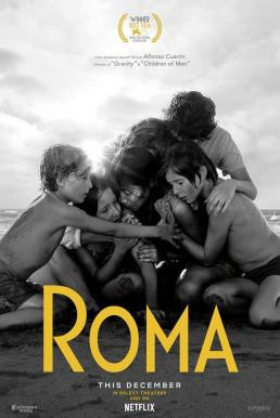 Roma โรม่า (2018) บรรยายไทย - ดูหนังออนไลน