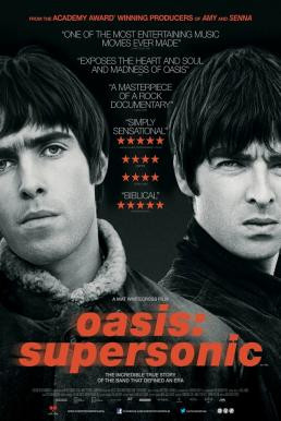 Oasis: Supersonic โอเอซิส : ซูเปอร์โซนิก (2016) บรรยายไทย