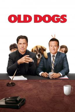 Old Dogs คู่ป๊ะป๋าซ่าส์ลืมแก่ (2009) - ดูหนังออนไลน