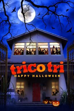 Trico Tri Happy Halloween (2018) บรรยายไทย - ดูหนังออนไลน