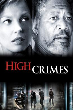 High Crimes ลวงเธอให้ตายสนิท (2002) - ดูหนังออนไลน